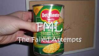 FML - The Failed Attempts