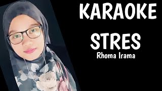 Stres - Rhoma Irama | Karaoke duet bareng Rinda salim