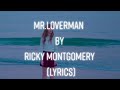 Ricky Montgomery - Mr.Loverman (lyrics)