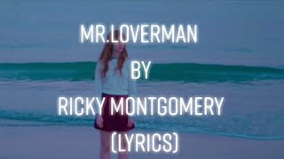 Download Lagu Ricky Montgomery - Mr.Loverman (lyrics) MP3