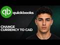 How to Change Currency to CAD in QuickBooks Online (2026 Step-by-Step Beginner Tutorial)