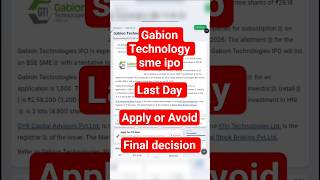 gabion Technology sme ipo apply or avoid | gabion ipo apply or avoid | gabion sme ipo gmp