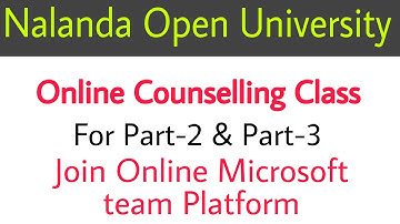 Nalanda Open University || Counselling Class date for part 2 & part 3