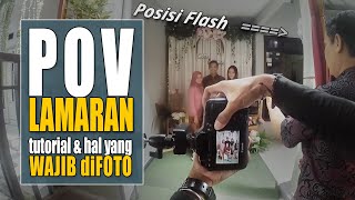 POV engagement  I Tutorial dan foto wajib diacara Tunangan / Lamaran  I  Dita n Huda Engagement