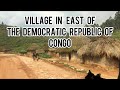 Le plus beau village de lest de la rpublique dmocratique du congo