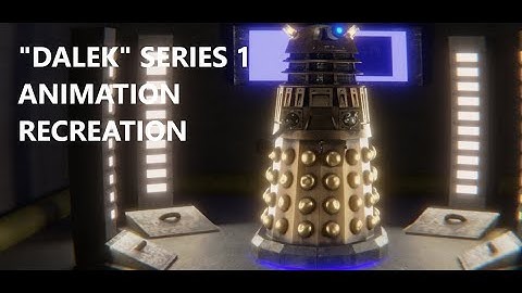 Doctor Who - "Dalek" - Dalek Animation