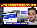 WordPress Full Free Course 2025 - Hosting, Domain, Theme Customization Step-by-Step