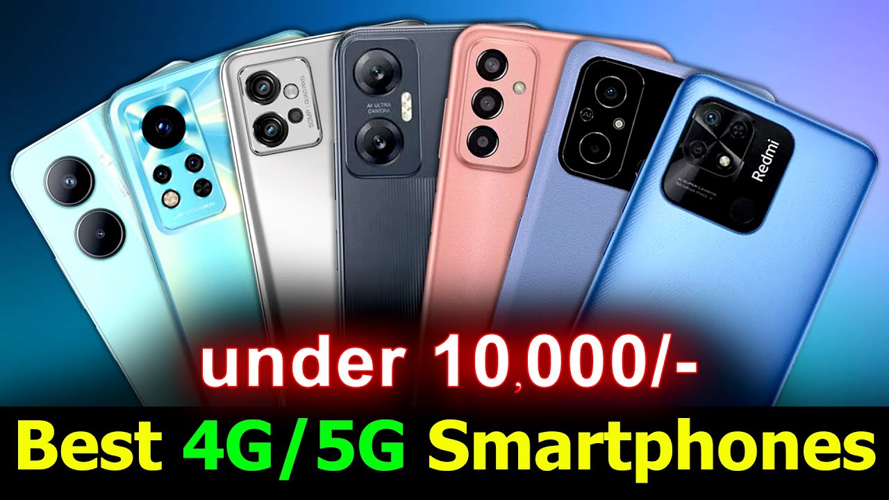 Best Smartphone Under 10000 in 2023 Best Phones Under 10000 Best