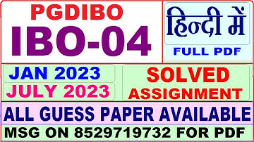 PGDIBO IBO 04 solved assignment 2023 in hindi  / ibo 04 solved assignment Jan / july 2023 / pgdibo