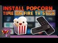 Install Popcorn Time on Amazon FireStick 2019