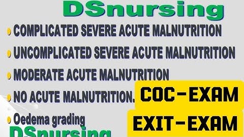 MALNUTRITION TIPS WITH COC/EXIT EXAM FOR NURSING STUDENTS
