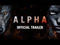 "ALFA KURT/ALPHA" Türkçe Altyazılı "Teaser" Fragman...Yakında Sinemalarda!..