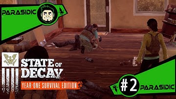 State of Decay: YOSE  Episode - NOT ED! #2