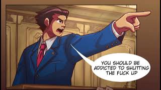 Phoenix Wright Ace Attorney Comic Dub: It makes you look stupid