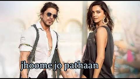 Jhoome Jo Pathaan [LYRICS]|Shah Rukh, Deepika|Vishal |Sheykhar, Arijit, Sukriti|