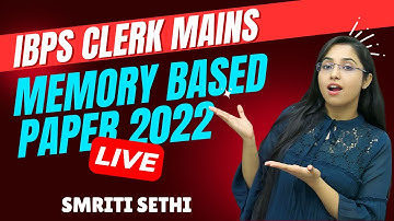 IBPS Clerk Mains 2023 | Memory Based Paper | Reasoning | Smriti Sethi