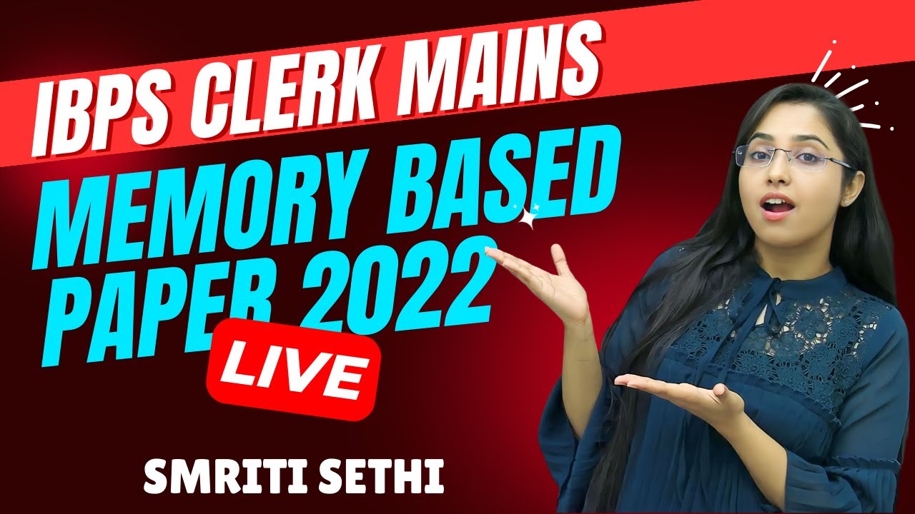 IBPS Clerk Mains 2023 | Memory Based Paper | Reasoning | Smriti Sethi