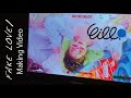 eill   |  FAKELOVE/   Making Video