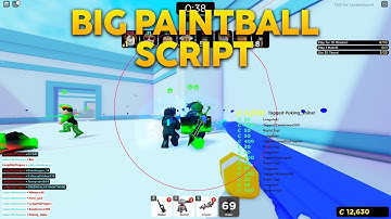 [OP] Big Paintball Script Exploit | AUTOFARM, SILENT AIM, WALLBANG | *PASTEBIN 2023*