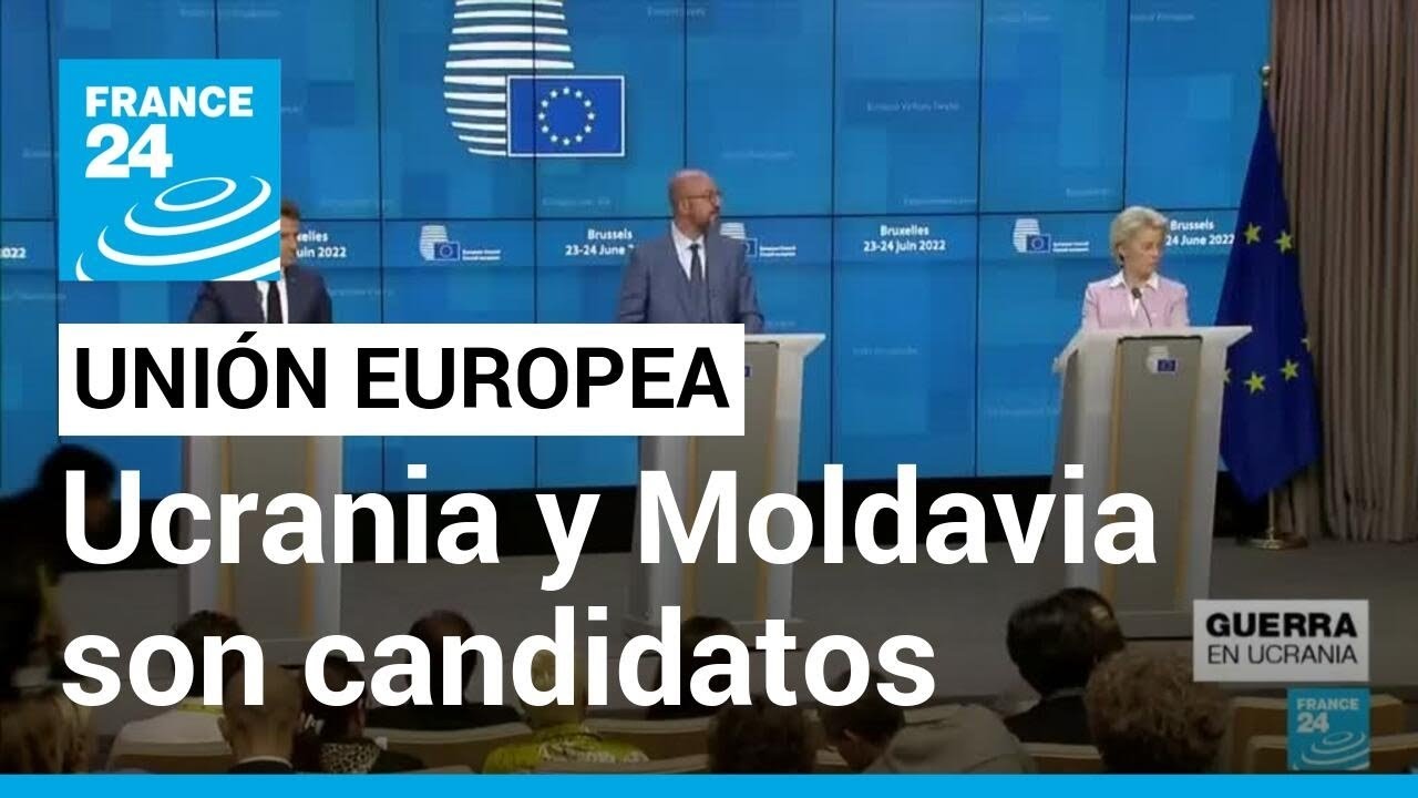 La Unión Europea dio el primer paso para la adhesión al bloque de ...