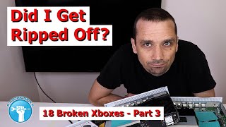 Fixing Xbox One X's - I Wasn't Expecting This - Disappointed