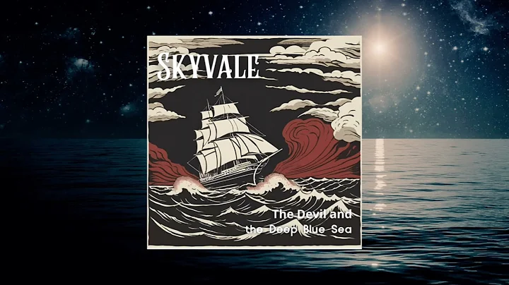 The Devil and the Deep Blue Sea (Song) // Sea Shanty