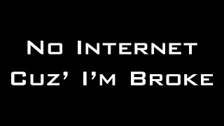 My Internet Is Off