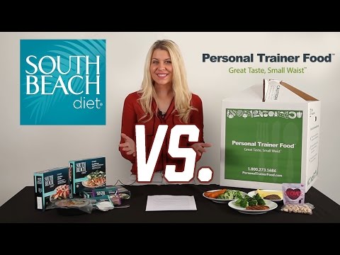 Which Weight Loss Program is Better For You? (Personal Trainer Food vs. South Beach Diet)