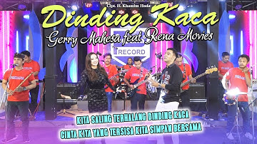 Dinding Kaca - Gerry Mahesa ft Rena Movie ft Nophie 501 (Official Live Music)