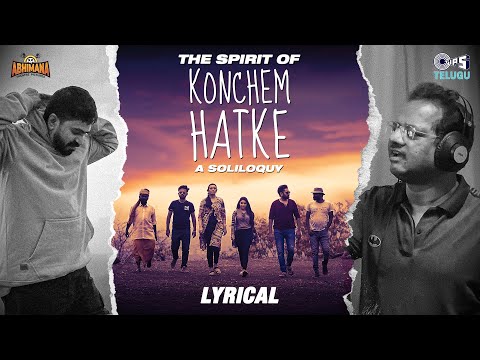 The Spirit Of Konchem Hatke -A Soliloquy|K M Radhakrishnan ft. Manoj|Guru, Manjusha,Ishwarya,Krishna