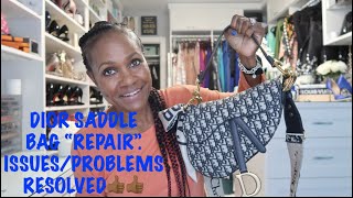 MY DIOR SADDLE BAG "REPAIR". DIOR SADDLEBAG PROBLEMS/ISSUES RESOLVED👍🏾👍🏾