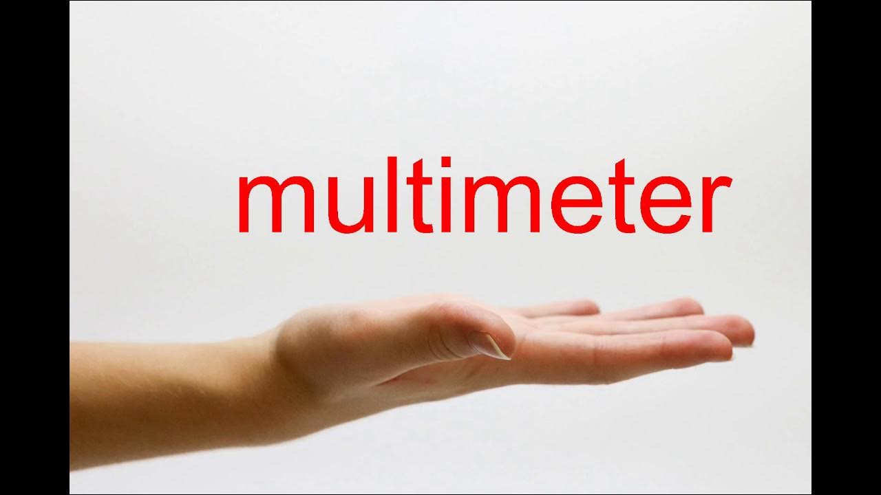 How to Pronounce multimeter American English YouTube
