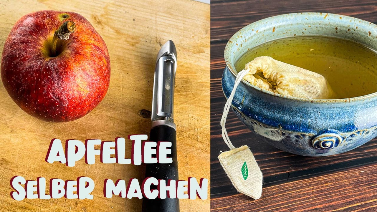 Apfeltee Selber Machen
