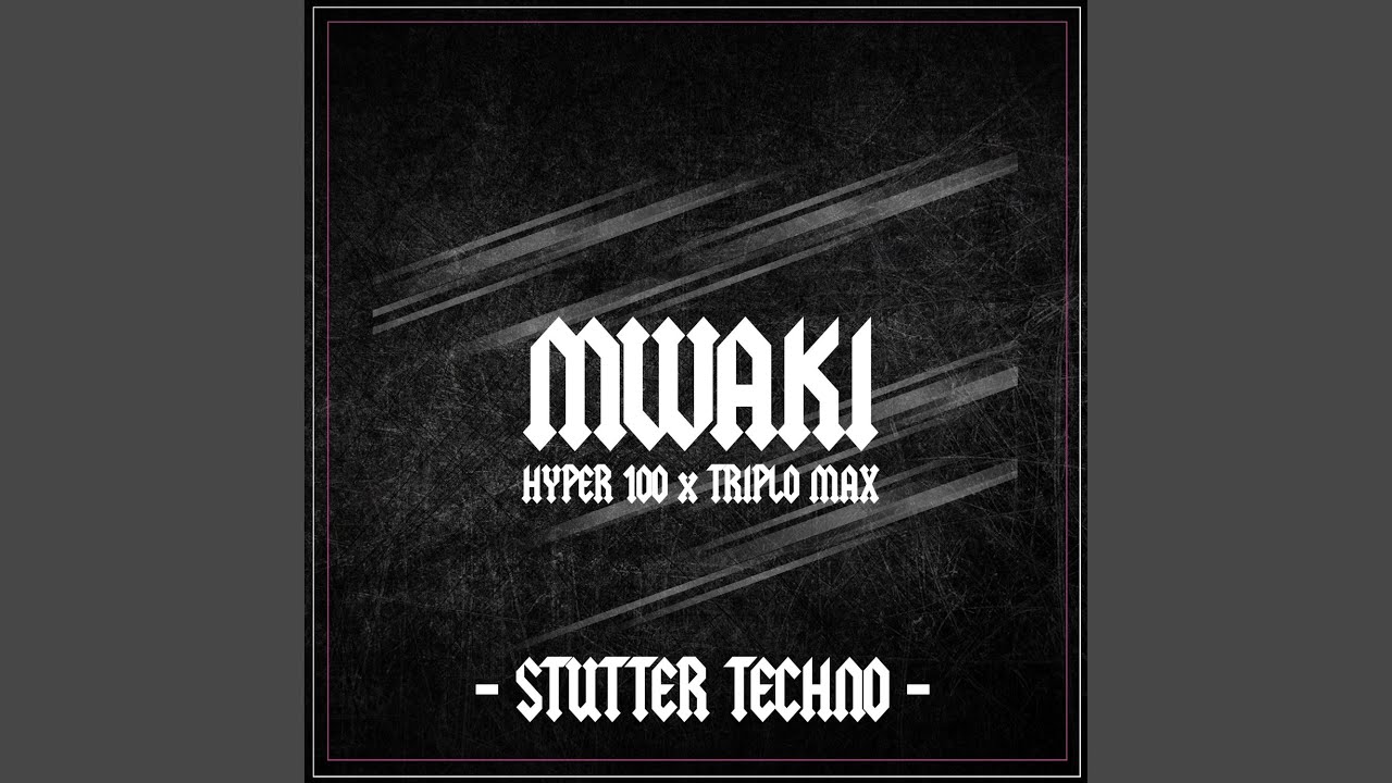 Watch Mwaki -- Stutter Techno on YouTube Watch Mwaki -- Stutter Techno on YouTube