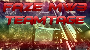 FaZe - Modern Warfare 3 Teamtage #3