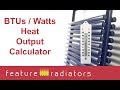 Heat output calculator for radiators