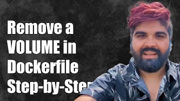 How to Remove a VOLUME in a Dockerfile: Step-by-Step Guide