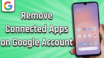 How To Remove Connected Apps From Google Account (easy)