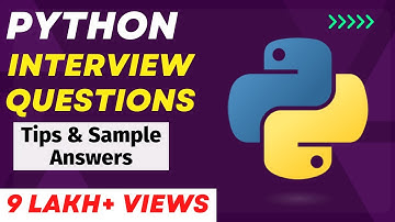 Python Interview Questions and Answers - For Freshers and Experienced Candidates