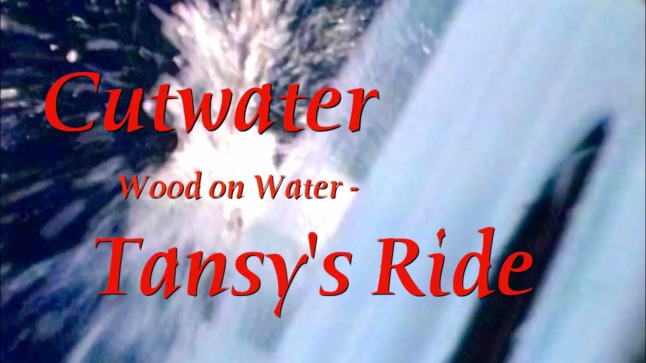 Cutwater-Wood on Water -Tansy's Ride -11- 4 -18