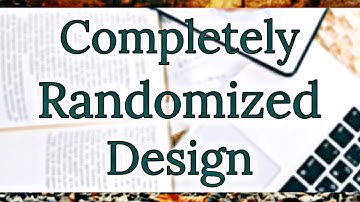 Completely Randomized design||CRD