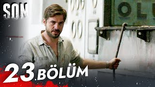 Son 23. Bölüm Full HD