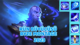 RYZE MONTAGE 2023 (RÜN BÜYÜCÜSÜ)