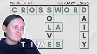 On Wednesdays, we do crosswords! | LA Times Crossword | February 5, 2025