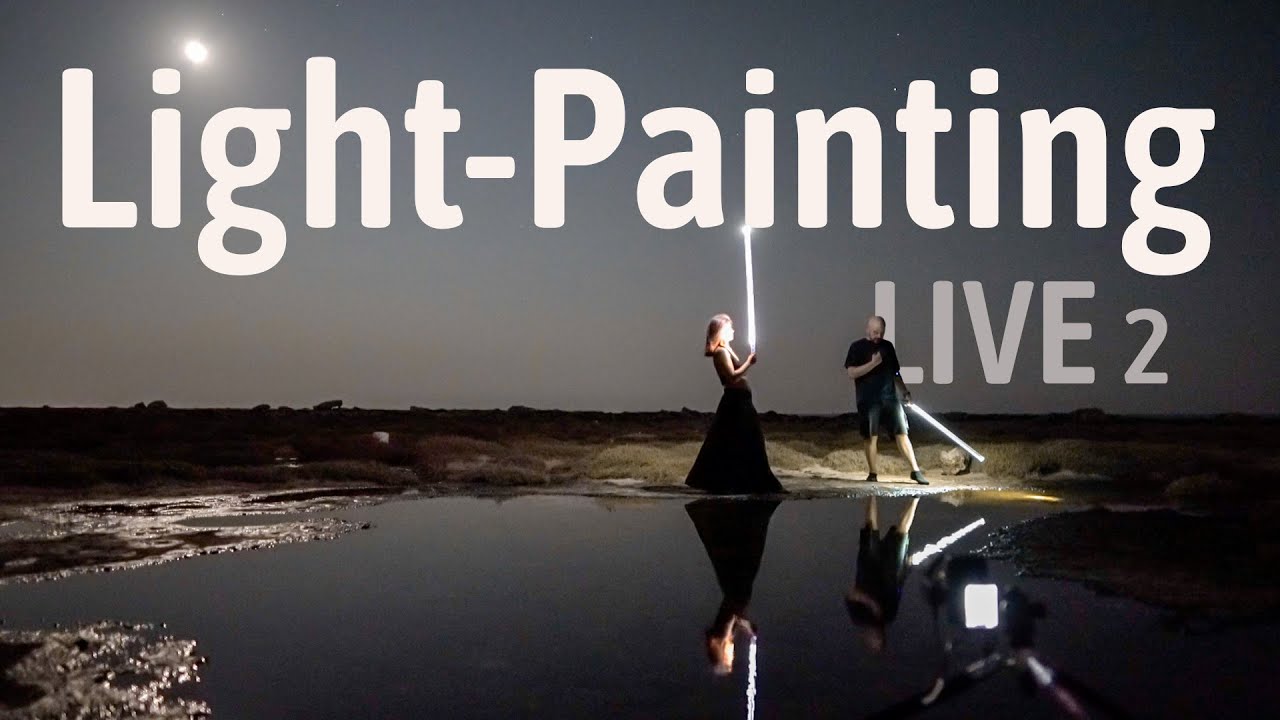 Light-Painting LIVE session 2