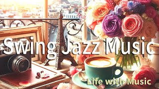 【作業用BGM】Enjoy Upbeat Swing Jazz BGM for a Vibrant Time🎻ノリの良いスウィングジャズBGMで華やかなひとときを✨【2hours】