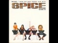 Spice Girls Who Do You Think You Are Clearer Vocals Spice Girls Who Do You Think You Are Clearer Vocals