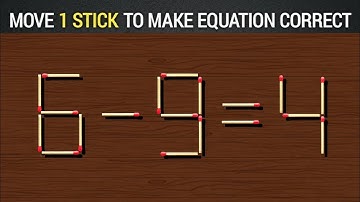Move only 1 stick to make equation correct | Matchstick Puzzle 6-9=4 ✔ | Quiz Master