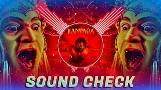 KANTARA SOUNDCHECK | Varaha Roopam Bass Boosted | Rishab Shetty | Dj Rahul RSD