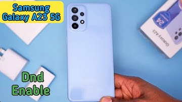 How To Enable Do Not Disturb Setting In Samsung Galaxy A23 5G,Dnd Setting Kaise Enable